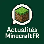 Actualités Minecraft